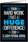 Employee Birthday Your Hard Work Makes a Huge Difference card