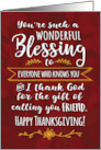 Happy Thanksgiving Friend You are such a Wonderful Blessing card