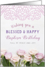 Wishing you a Blessed and Happy Baptism Birthday with Roses card