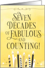 Happy 70th Birthday Seven Decades of Fabulous and Counting card