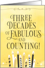 Happy 30th Birthday Three Decades of Fabulous and Counting card