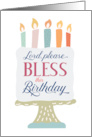 Religious Birthday Lord Please BLESS this Birthday card