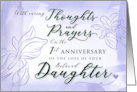 Sympathy 1 Year Anniversary Loss of Daughter Thoughts and Prayers card