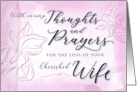 Sympathy Loss of Cherished Wife with Caring Thoughts and Prayers card