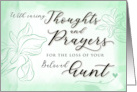 Sympathy Loss of Beloved Aunt with Caring Thoughts and Prayers card