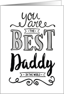 Best Daddy in the World Birthday card