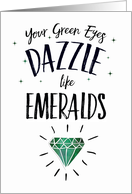 Wife - Your Green Eyes Dazzle Love and Romance card