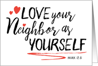 Neighbor Thanks Love Your Neighbor as Yourself card