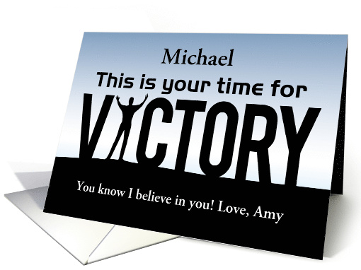 Custom front, Encouragement, Your Time for VICTORY card (1482850)