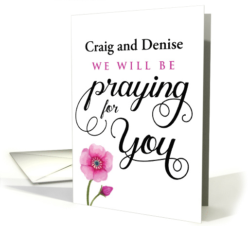 Custom front, Sympathy, We will be Praying for You card (1483064)