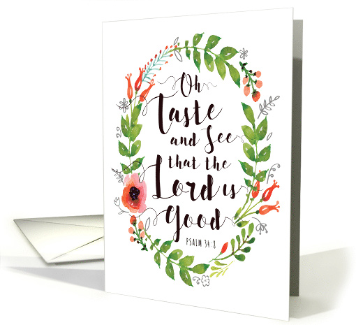 Scripture, Psalm 34, Taste and See the Lord is Good card (1484754)