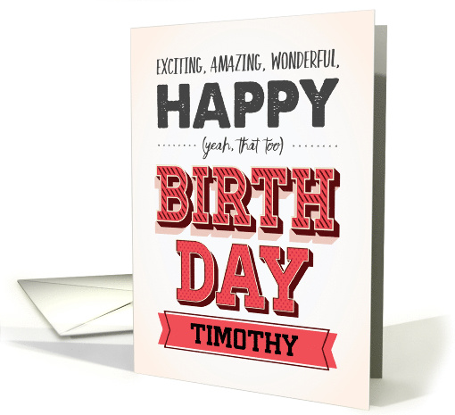 Custom Front, Exciting, Amazing, Wonderful, Happy Birthday card