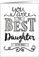 Best Daughter in the World Birthday card