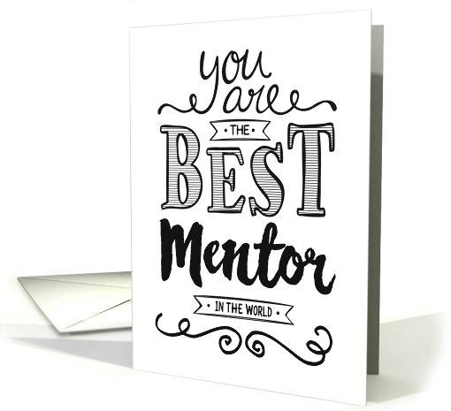 Mentor Thanks - Best Mentor in the World card (1486096)