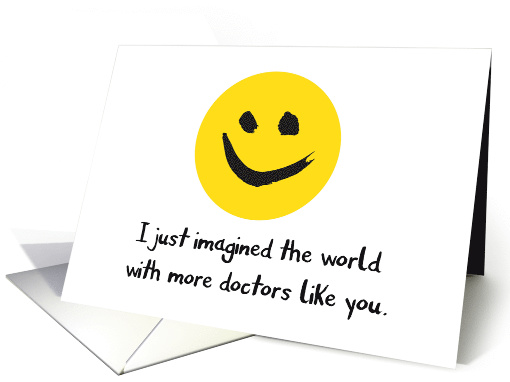 Doctors' Day Thanks - Imagining More Doctors like You card (1486124)