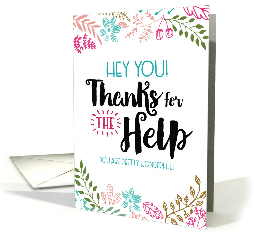 Hey You! Thanks for the Help. You are Pretty Wonderful! card (1487176)