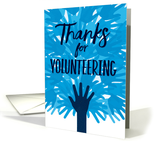 Business Thanks for Volunteering, Volunteer Hands card (1487680)
