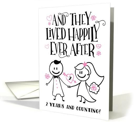 Anniversary, They Lived Happily Ever After, 2 Years and Counting card