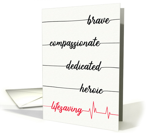 Doctor Thanks - Brave, Compassionate, Heroic, Lifesaving card