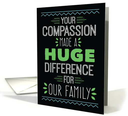 Doctor Thanks - Your Compassion Made a Huge Difference card (1496228)