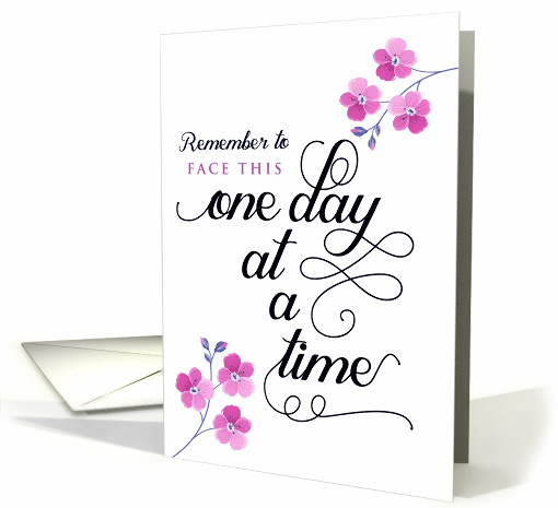 Thinking of You, Cancer Patient, Face This One Day at a Time card