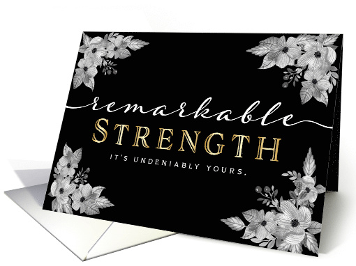 Thinking of You, For Her  Remarkable Strength is Yours! card