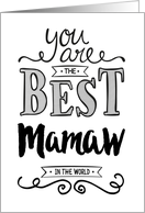 Happy Grandparent’s Day - Best Mamaw in the World card