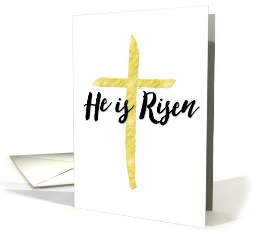 Happy Easter, Religious - He is Risen card (1515976)
