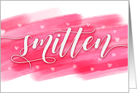 Absolutely Smitten - From the First time I Saw You card