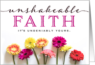 Cancer Patient Encouragement - Unshakable Faith is Yours! card
