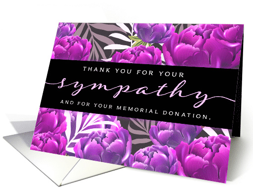 Thank You for your Sympathy and for your Memorial Donation card