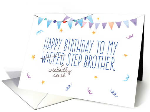 Step Brother Birthday, Funny - Wicked (Wickedly Cool)... (1522436)