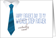 Father’s Day, Step Father, Funny - Wicked (Wickedly Cool) Step Father card
