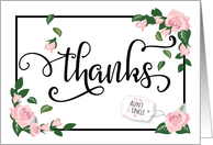 Aunt and Uncle Thanks - Elegant Calligraphy with Pink Roses & Greenery card