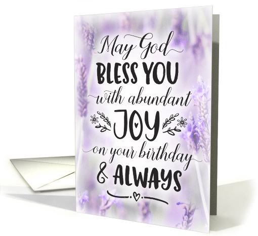 Birthday, Religious - May God Bless you with Joy On your Birthday card