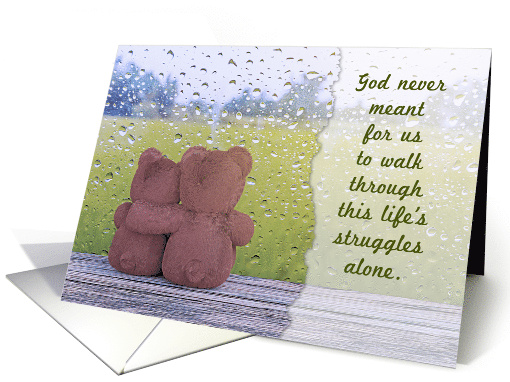God Never Wanted us to Walk Alone - I'm Here for You card (1532442)