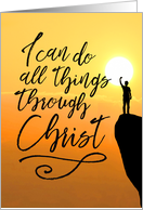 Biblical Encouragement - I Can Do All Things Through Christ card