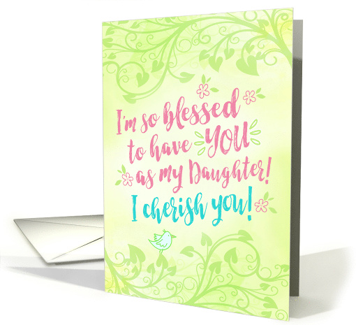 Thinking of You, Daughter, I'm so Blessed to have YOU as... (1554066)