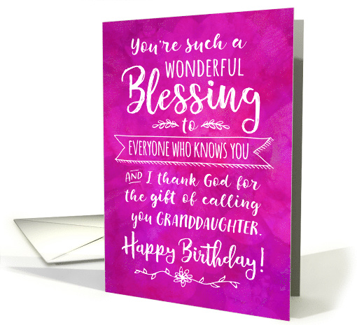Granddaughter Birthday, You're such a Wonderful Blessing card