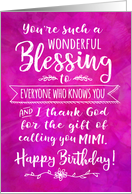 Mimi Birthday, You’re such a Wonderful Blessing card