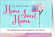 Custom Front, We’ve Moved, New Home Sweet Home Address Announcement card