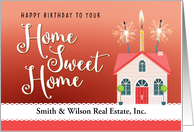 Custom Front, Happy Birthday to your Home Sweet Home from Realtor card