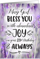 21st Birthday, Religious - May God Bless you with Joy On your Birthday card