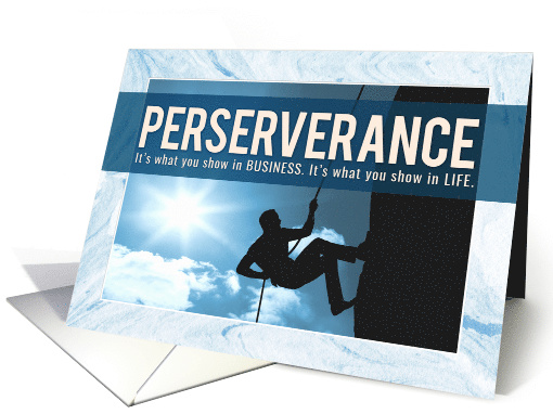 Employee Thanks, You PERSEVERE in Business and in Life card (1561482)
