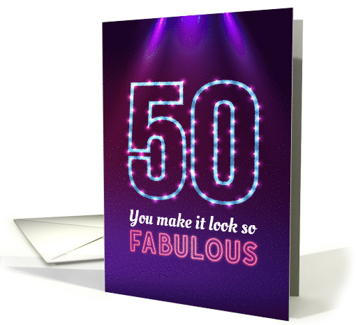 50th Birthday, You Make it Look so Fabulous! card (1563428)