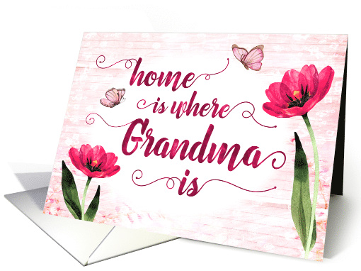 Thinking of you, Grandma, Home is Where Grandma Is card (1565336)