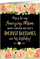 Mother Birthday, A Prayer for God’s Richest Blessings! card