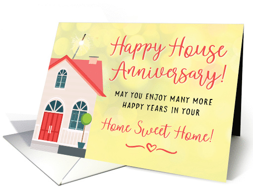 Happy House Anniversary From Realtor with House and Sparklers card