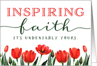 Cancer Patient Encouragement, Inspiring Faith is Yours! card