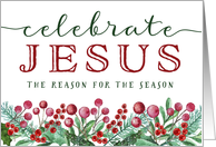 Christmas, Celebrate JESUS, The Reason for the Season card